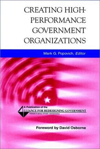 Creating High Performance Organizations: Practices and Results of Employee Involvement and Total Quality Management in Fortune 1000 Companies book