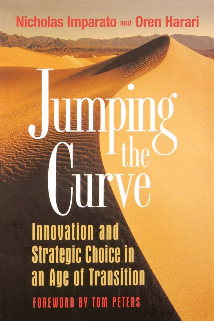 Jumping the Curve: Innovation and Strategic Choice in an Age of Transition (Jossey-Bass Management) Law