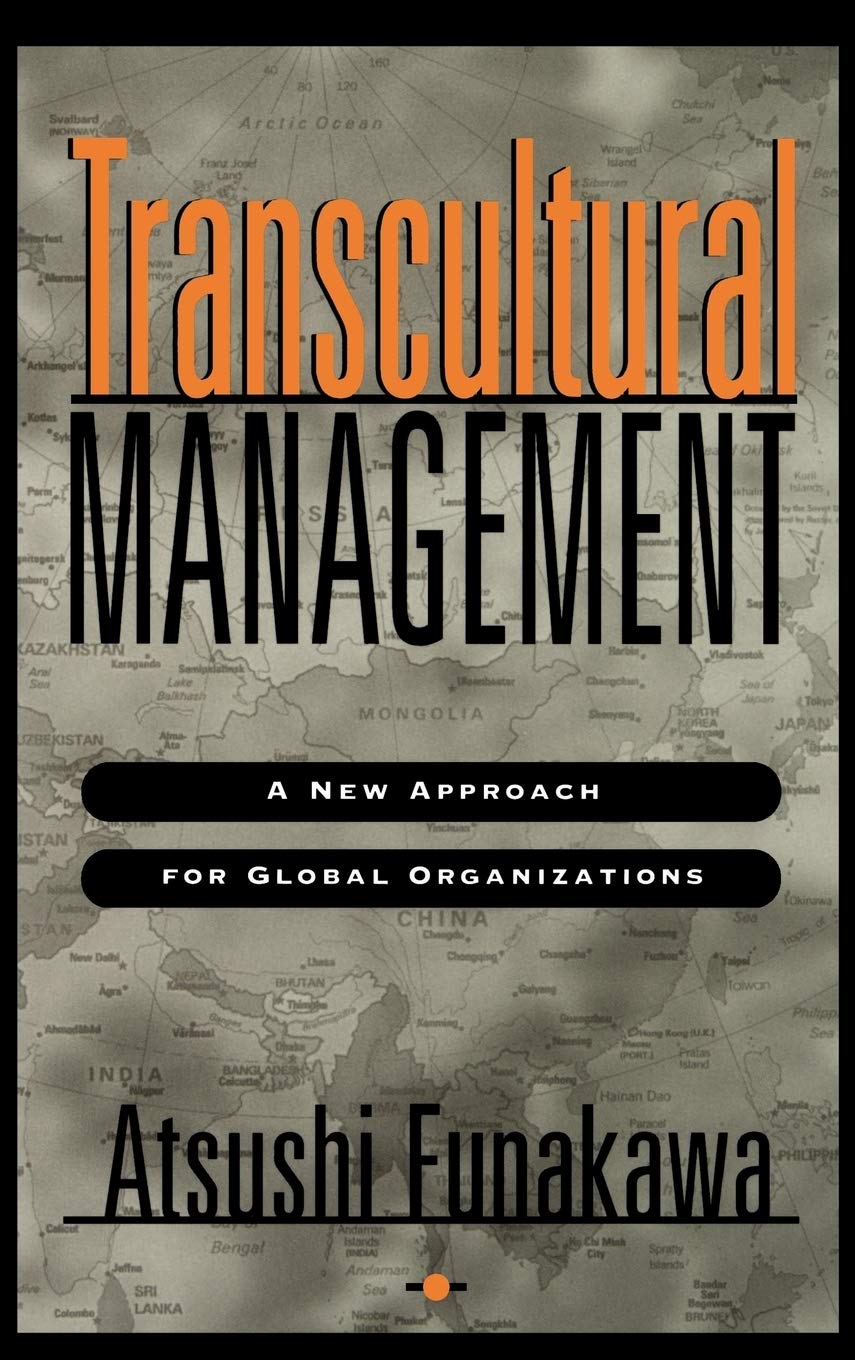 Transcultural Management: A New Approach for Global Organizations (Jossey Bass Business & Management Series) Law