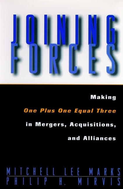 Joining Forces Mergers Acquis Alliances (Jossey Bass Business & Management Series) Law