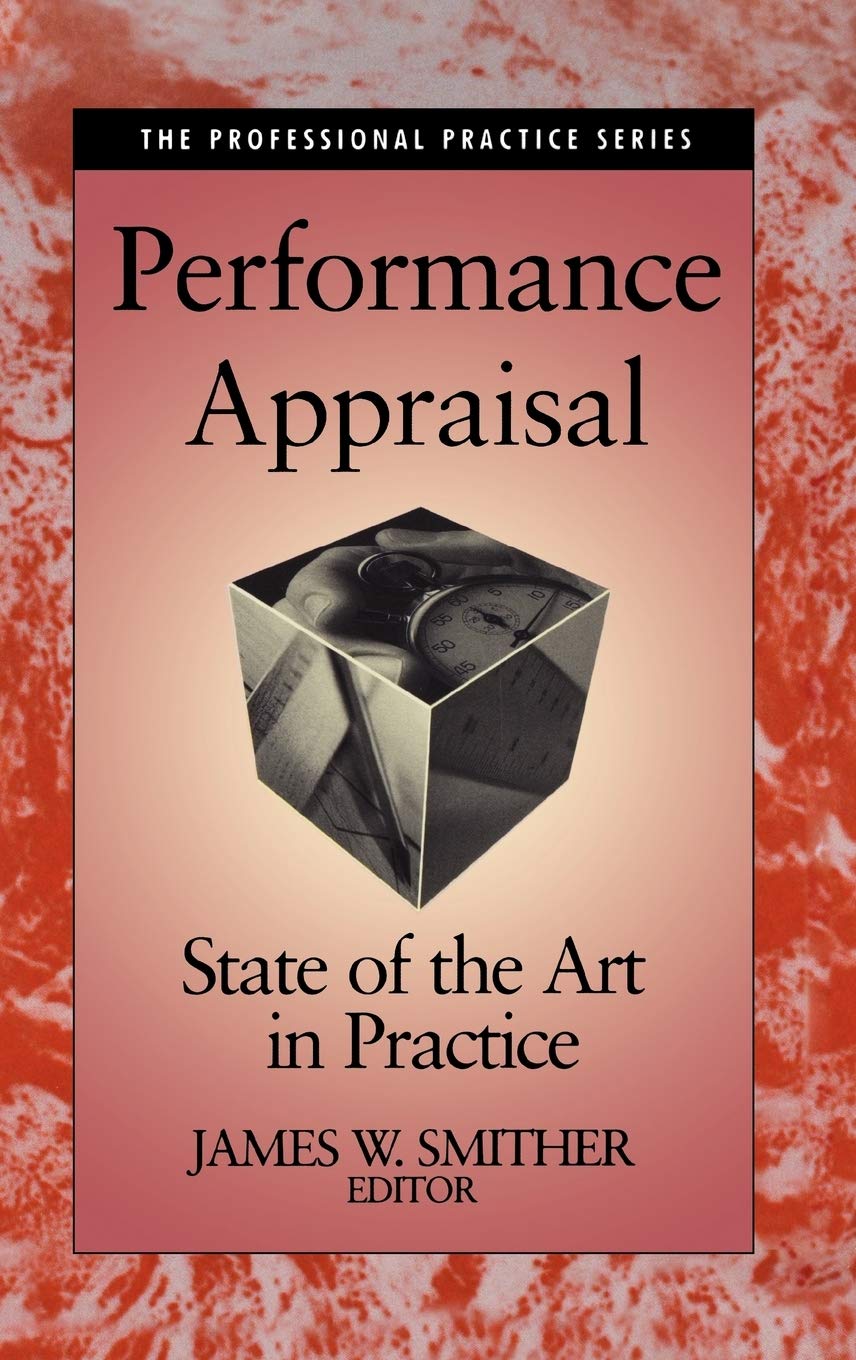 Performance Appraisal: State of the Art in Practice book
