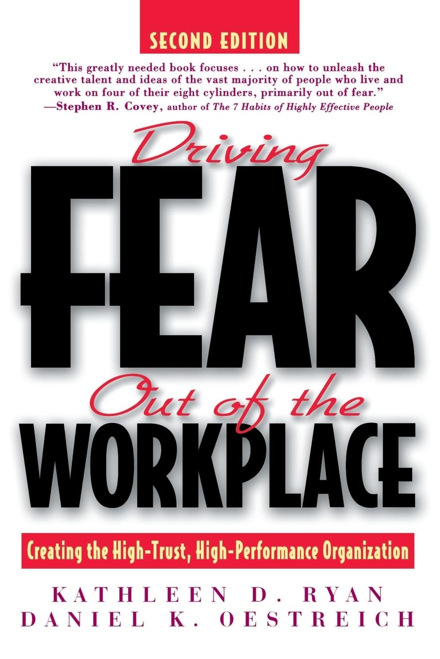 Driving Fear Out of the Workplace Law