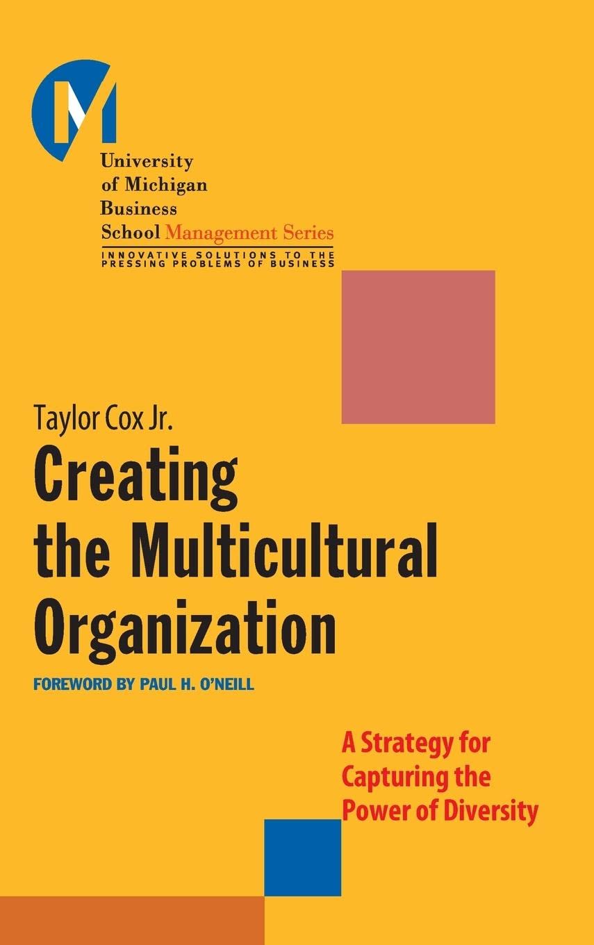 Creating the Multicultural Organization Business, Finance & Career