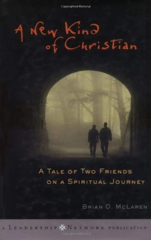 A New Kind of Christian: A Tale of Two Friends on a Spiritual Journey Religion & Esotericism
