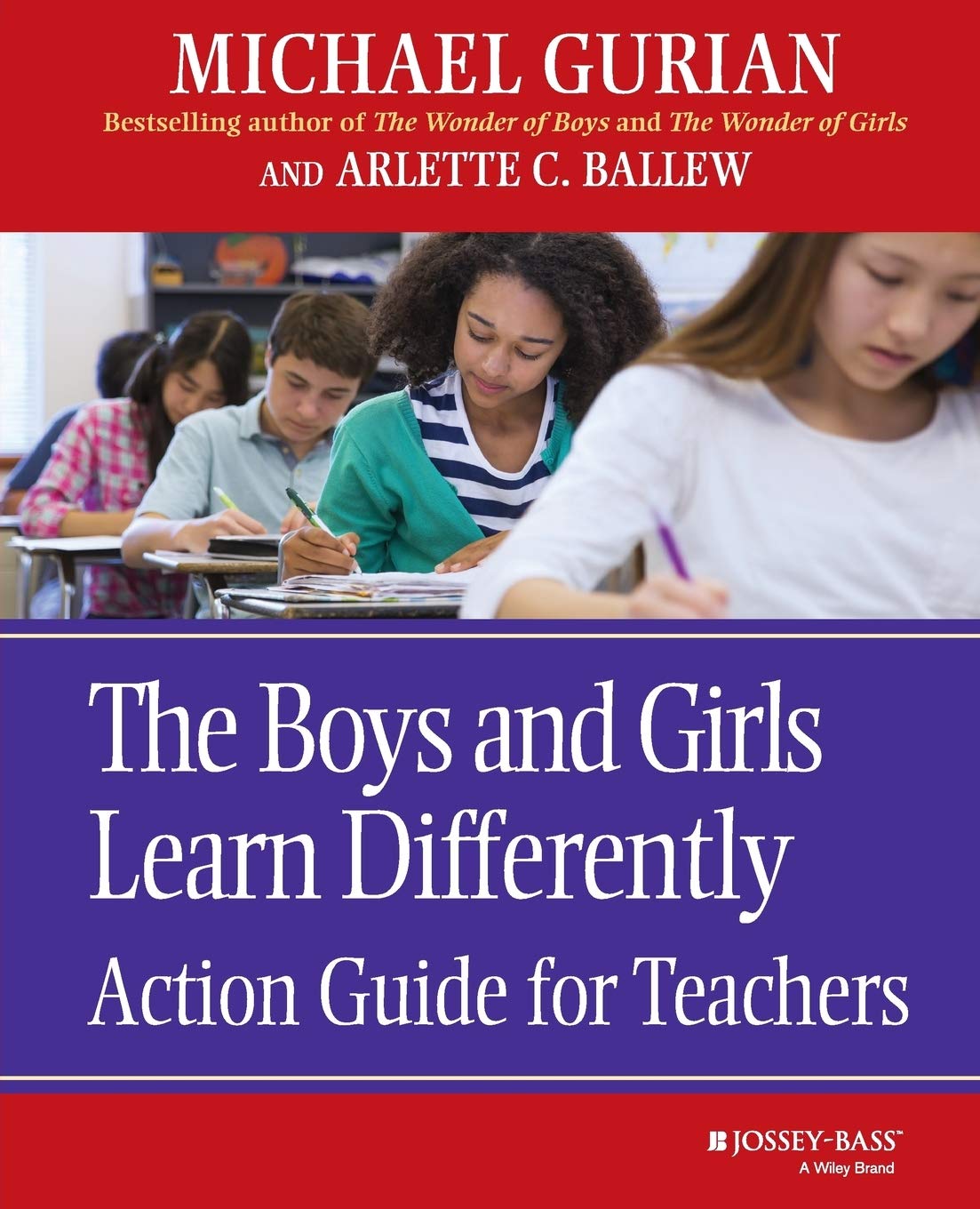 The Boys and Girls Learn Differently Action Guide for Teachers Education & Training