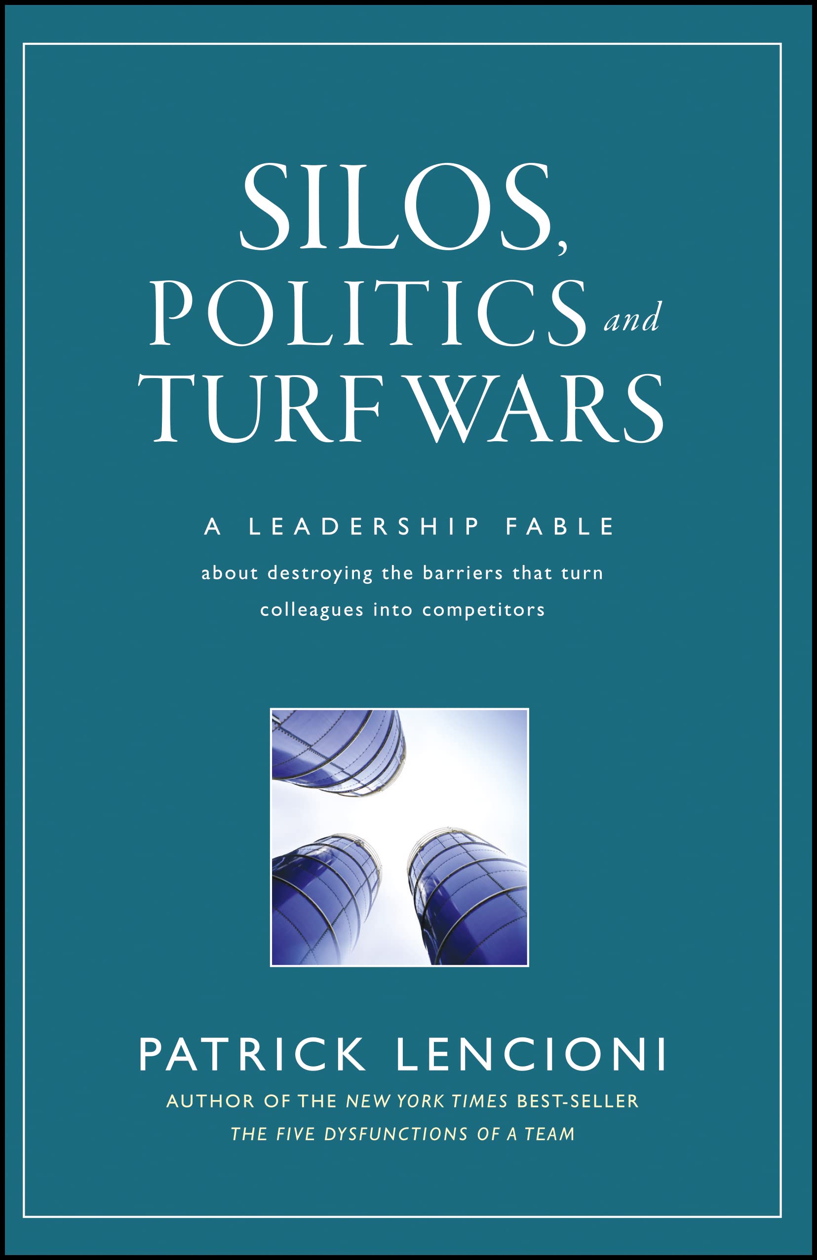 Product Image: Silos, Politics and Turf Wars