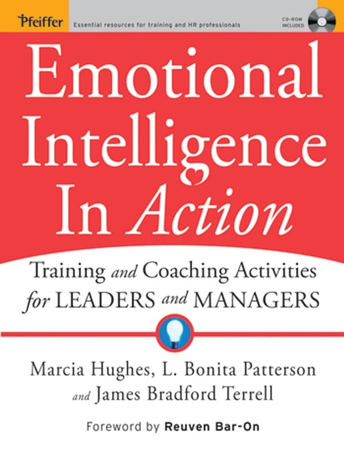 Emotional Intelligence in Action: Training and Coaching Acitivities for Leaders and Managers Law