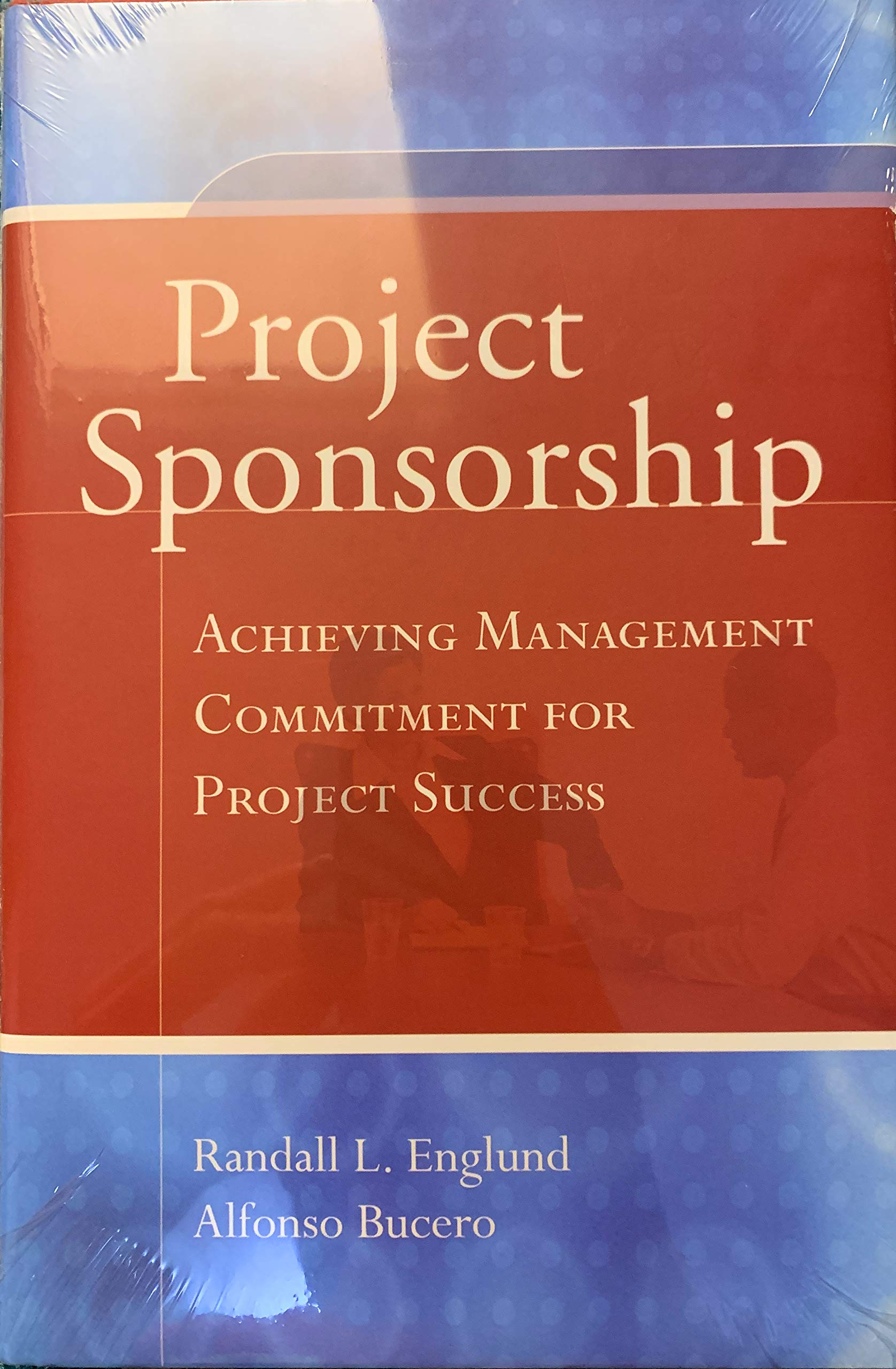 Product Image: Project Sponsorship: Achieving Management Commitment for Project Success