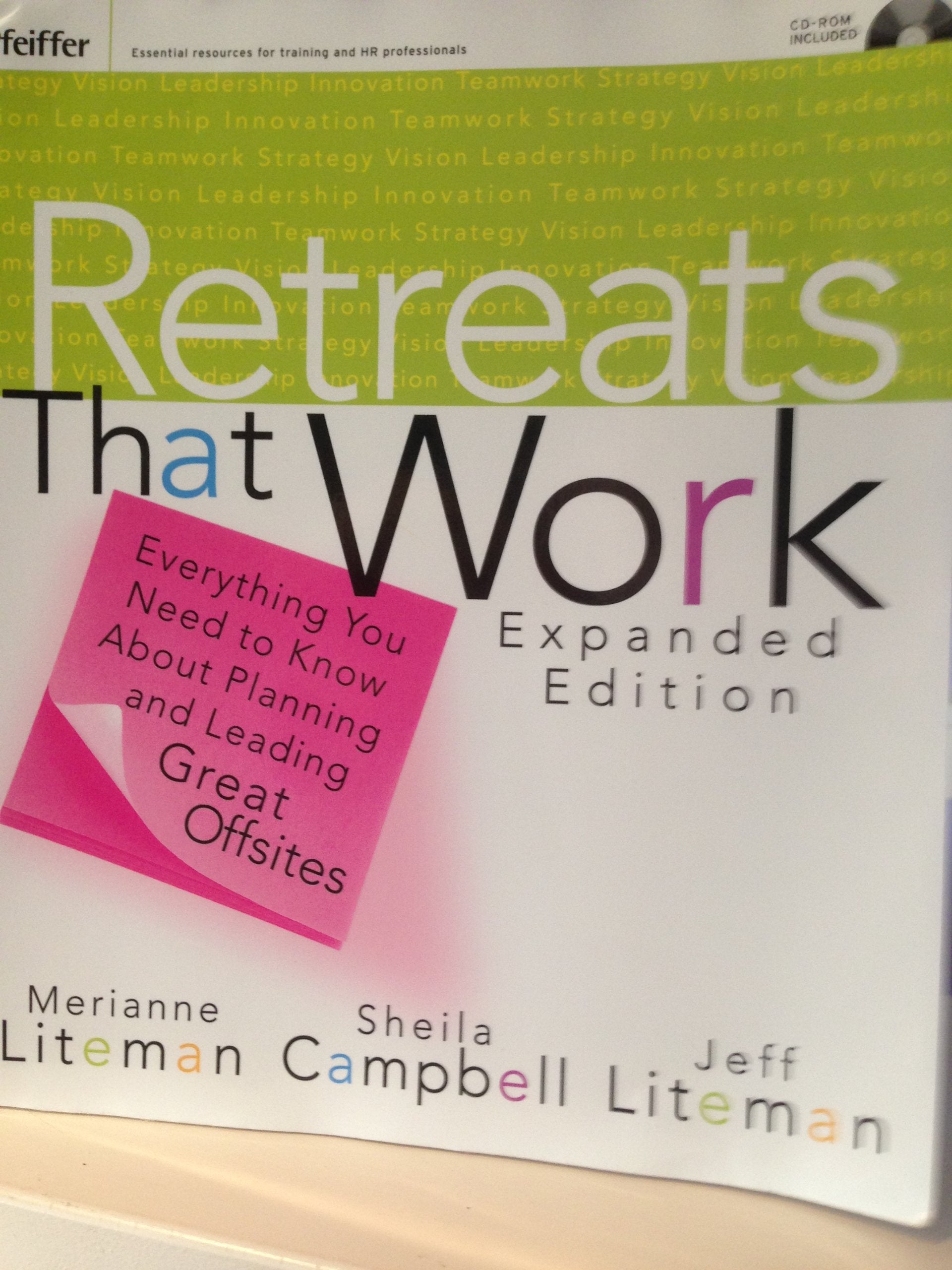 Retreats that Work: Everything You Need to Know About Planning and Leading Great Offsites Law