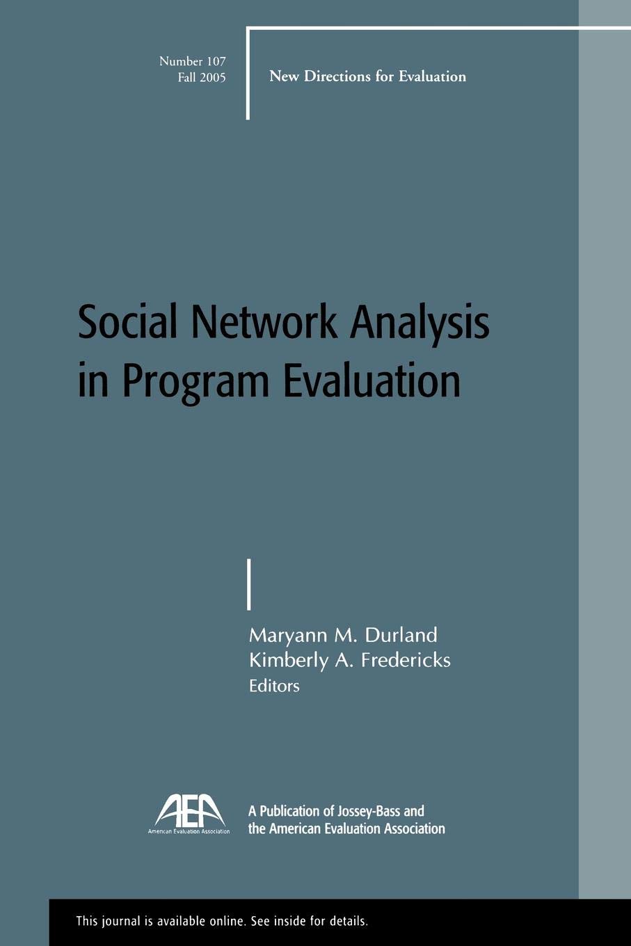 Social Network Analysis 107: New Directions for Evaluation, Number 107 Study Guides