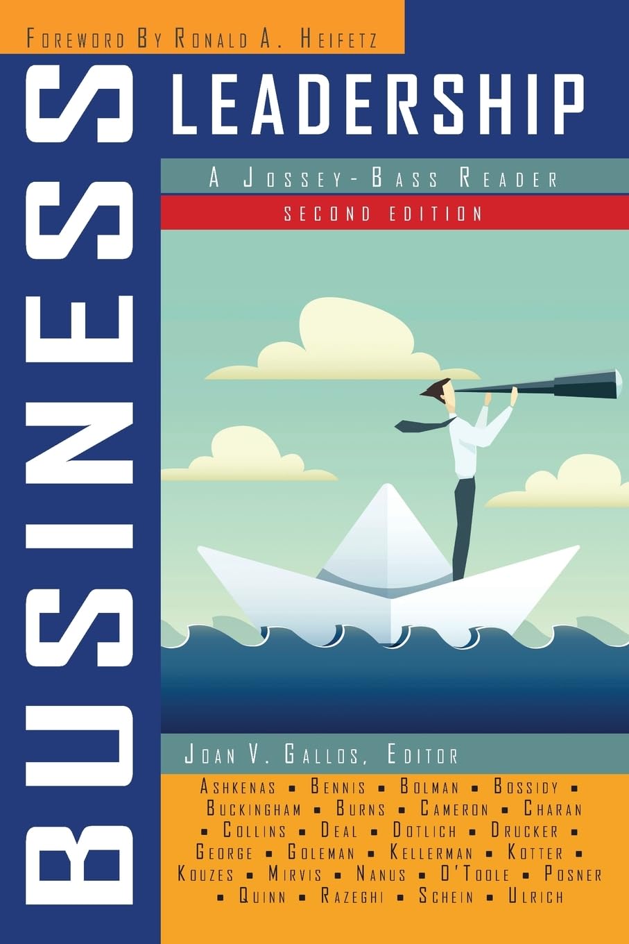 Business Leadership: A Jossey-Bass Reader, 2nd Edition: A Jossey-Bass Reader (Jossey-Bass Leadership Series) Law