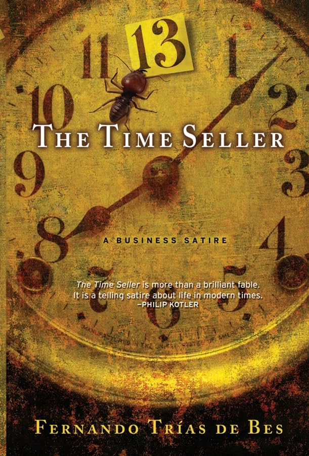 The Time Seller: A Business Satire Law
