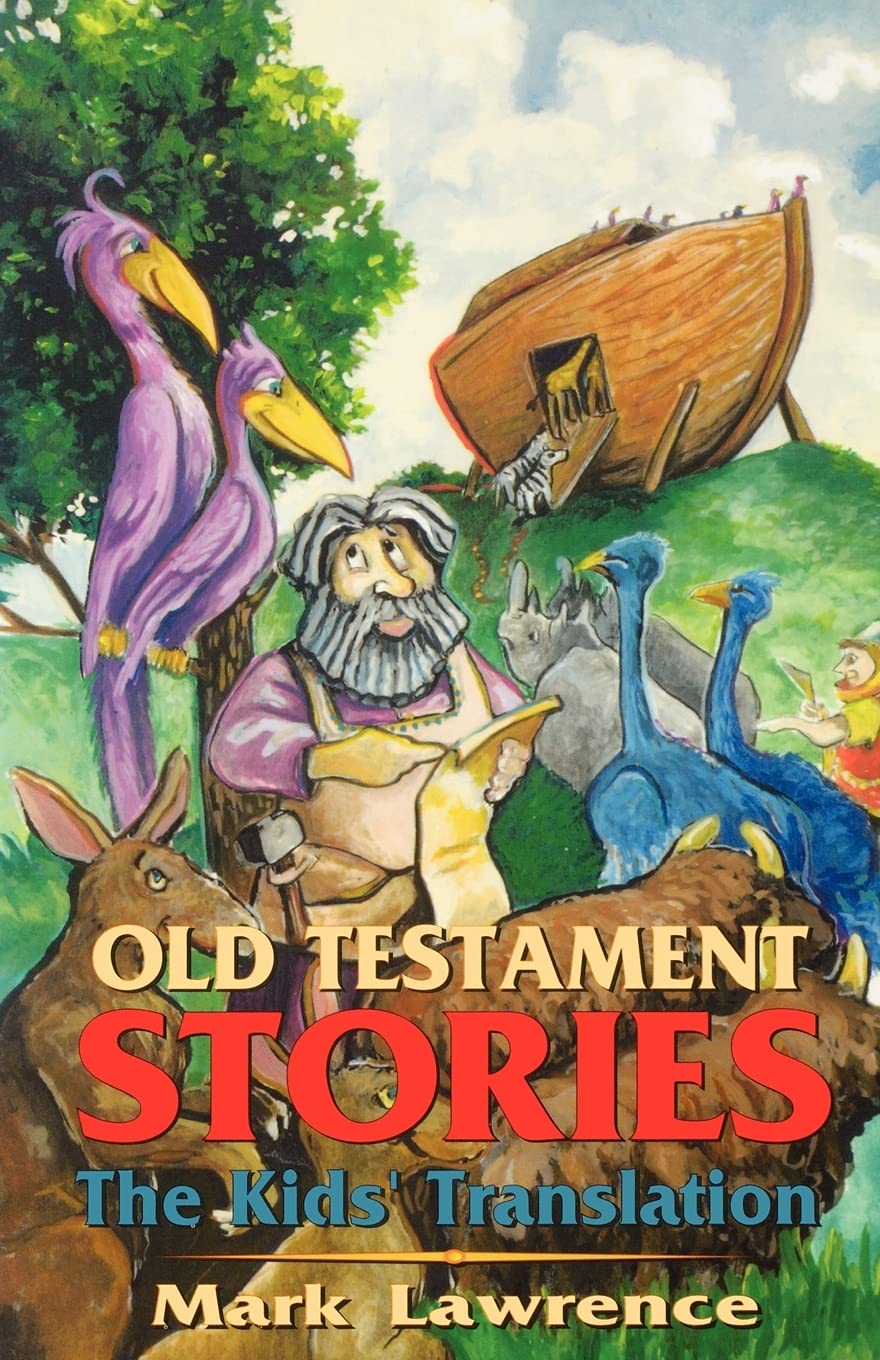 Old Testament Stories: The Kids' Translation Religion & Esotericism