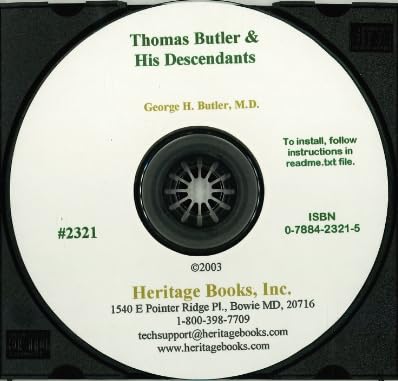 CD: Thomas Butler And His Descendants: A Genealogy of the Descendants of Thomas and Elizabeth Butler of Butler's Hill, South Berwick, Maine, 1674-1886. Other software