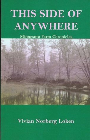 This Side of Anywhere: Minnesota Farm Chronicles Reference Books