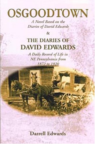 Osgood Town: A Novel Based on the Diaries of David Edwards Books