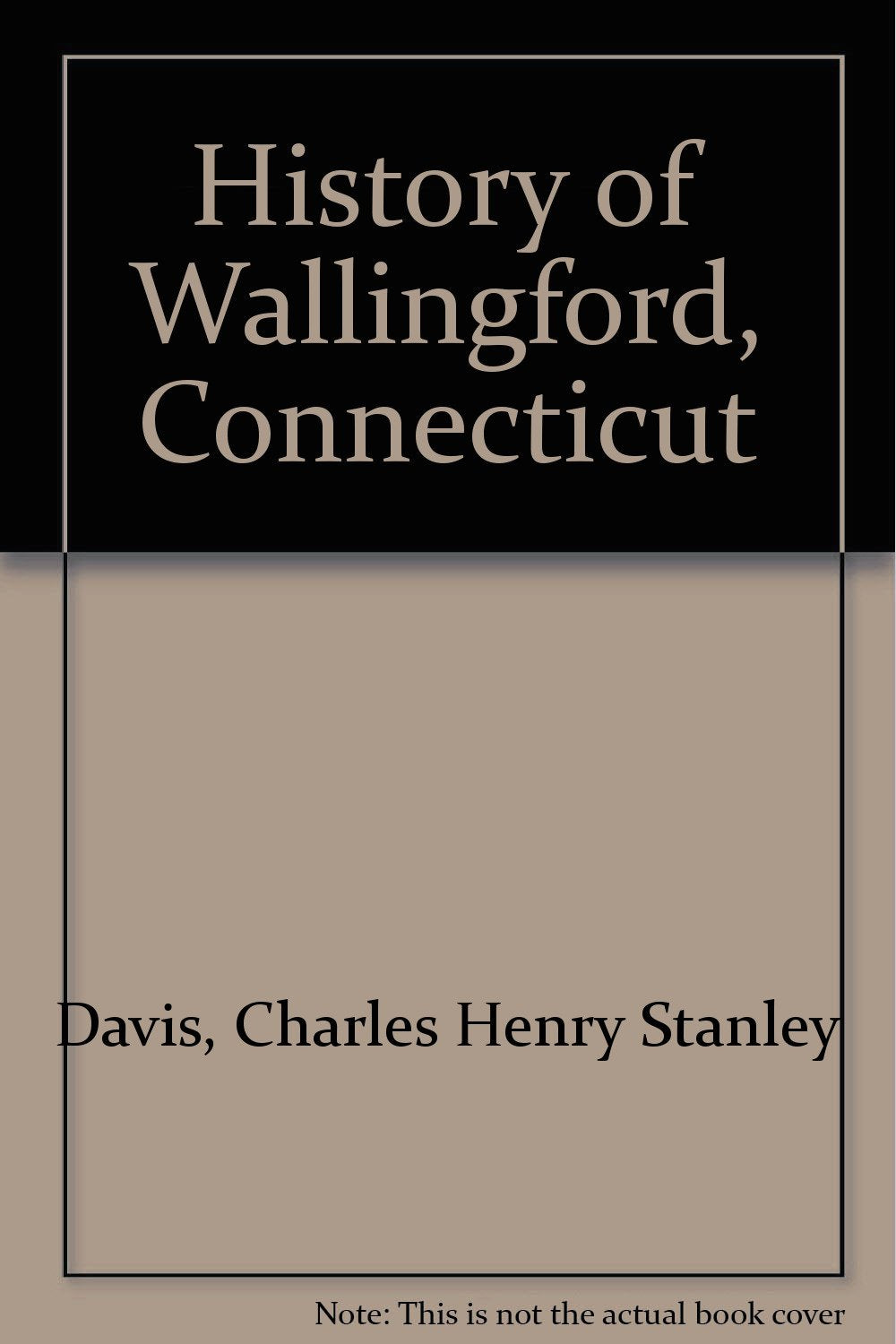 History of Wallingford, Connecticut Politics & History
