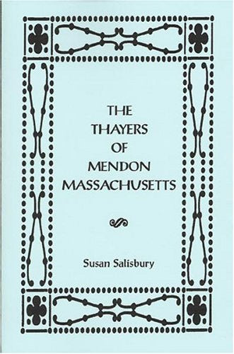 Product Image: The Thayers of Mendon, Massachusetts
