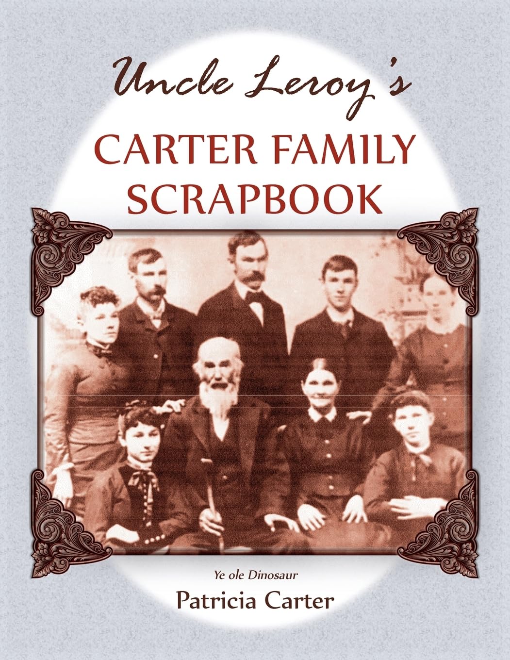 Uncle Leroy's Carter Family Scrapbook Leisure, Home & Garden