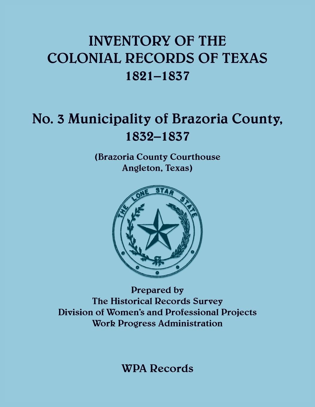 Inventory of the Colonial Records of Texas Leisure, Home & Garden
