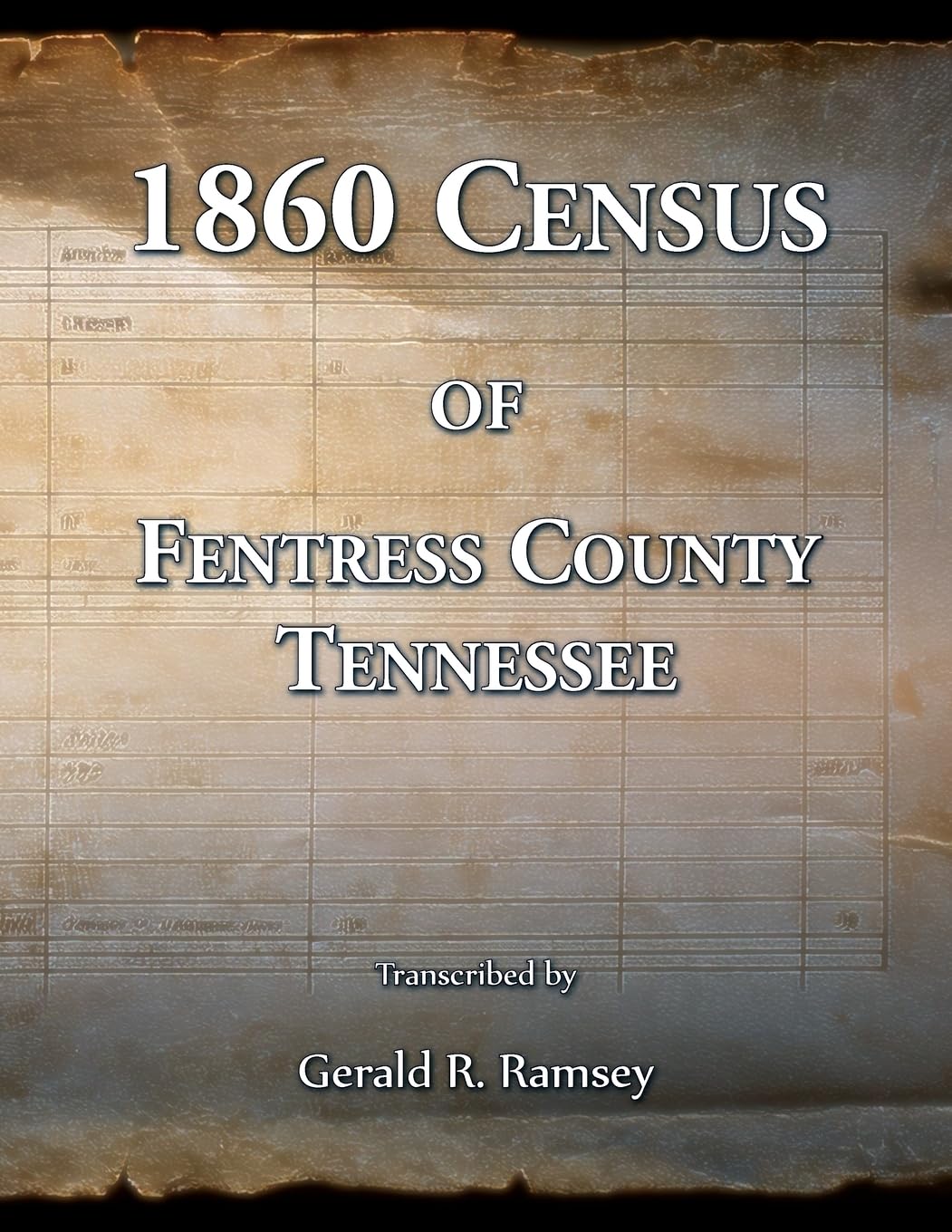 1860 Census of Fentress County, Tennessee Leisure, Home & Garden