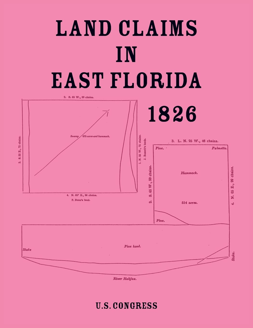 Land Claims in East Florida, 1826 Leisure, Home & Garden