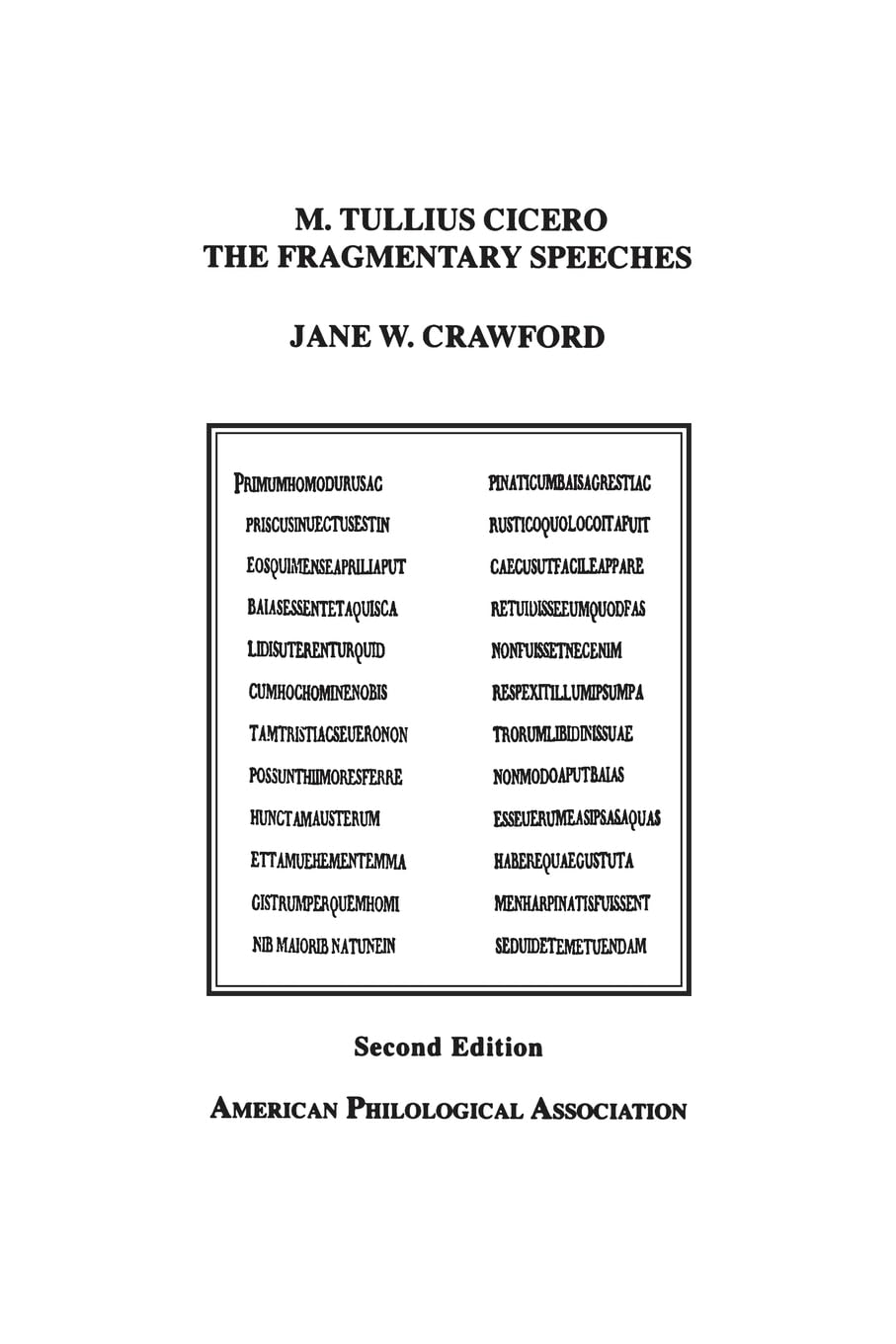 M. Tullius Cicero, the Fragmentary Speeches Social Sciences