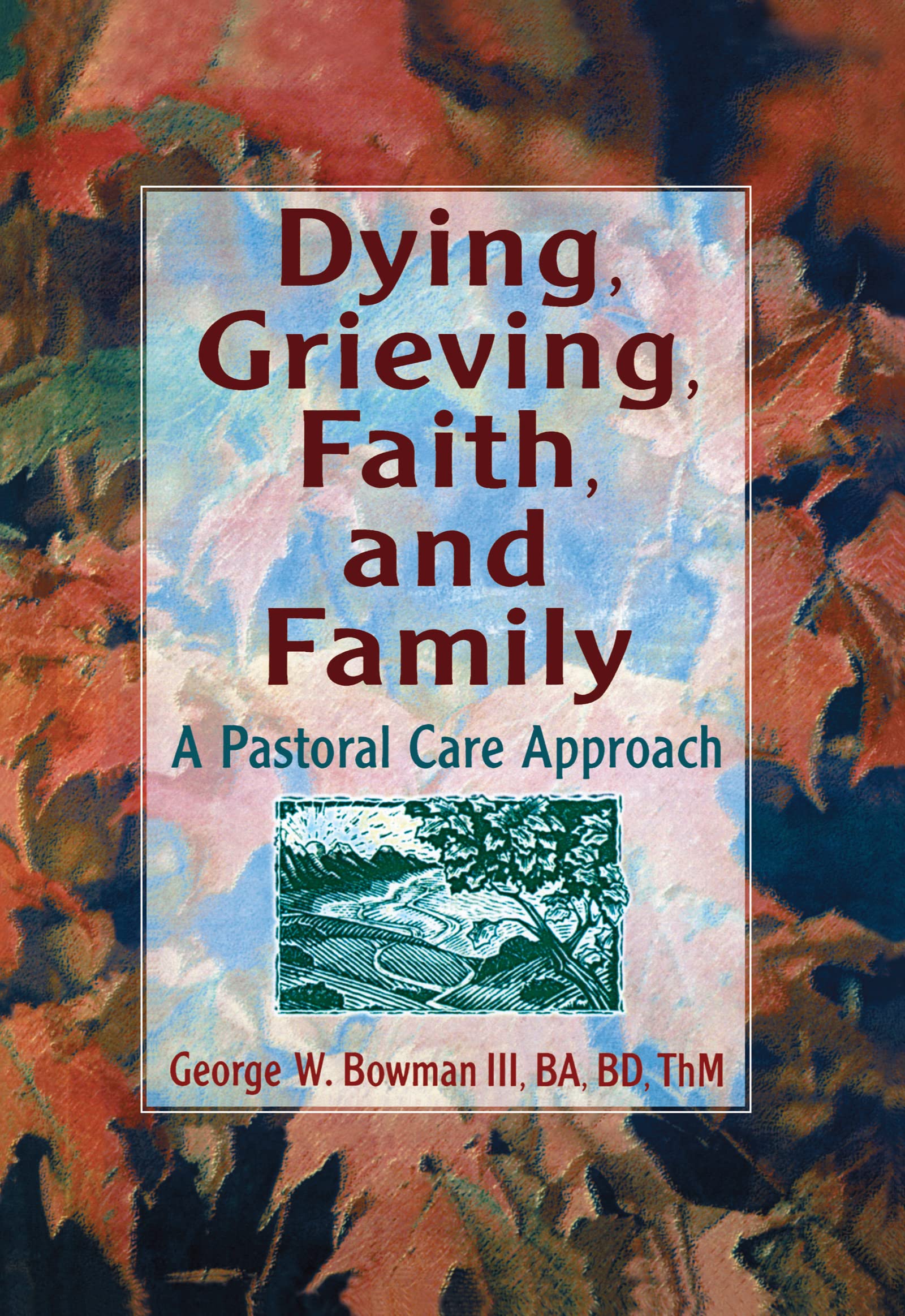Dying, Grieving, Faith, and Family Parents & Children