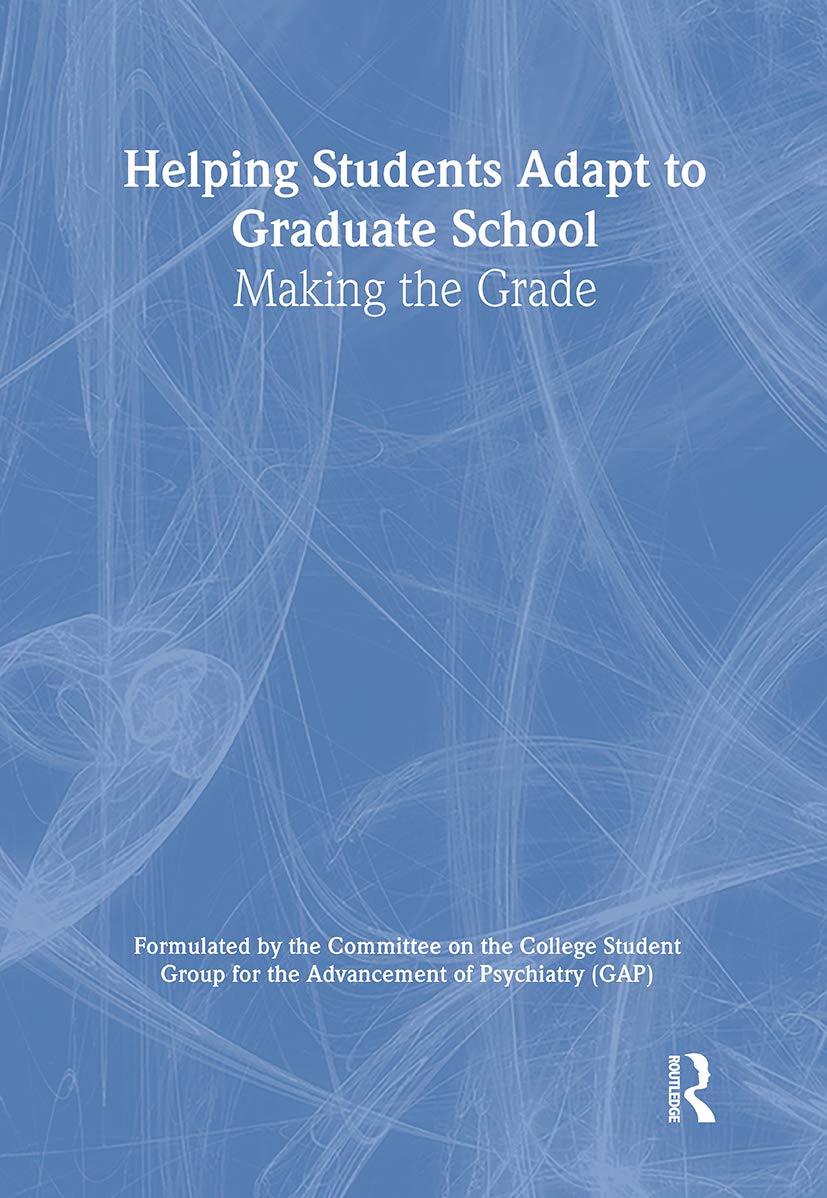 Helping Students Adapt to Graduate School: Making the Grade Study Guides