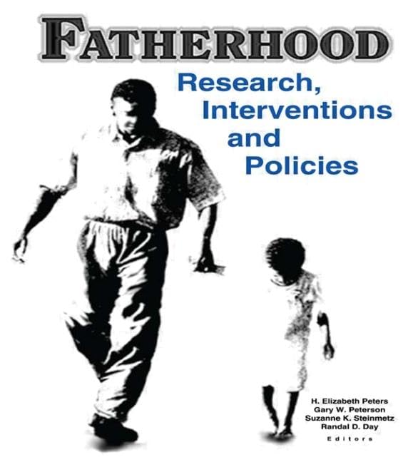 Fatherhood: Research, Interventions and Policies Partnership & Love
