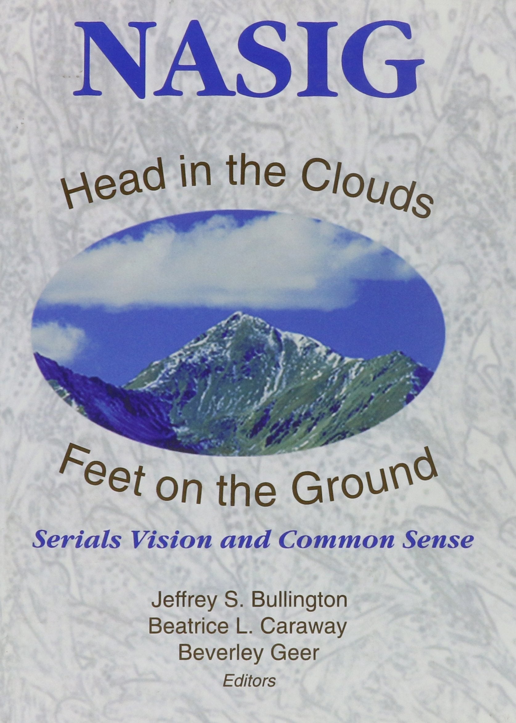 Head in the Clouds, Feet on the Ground: Serials Vision and Common Sense Social Sciences