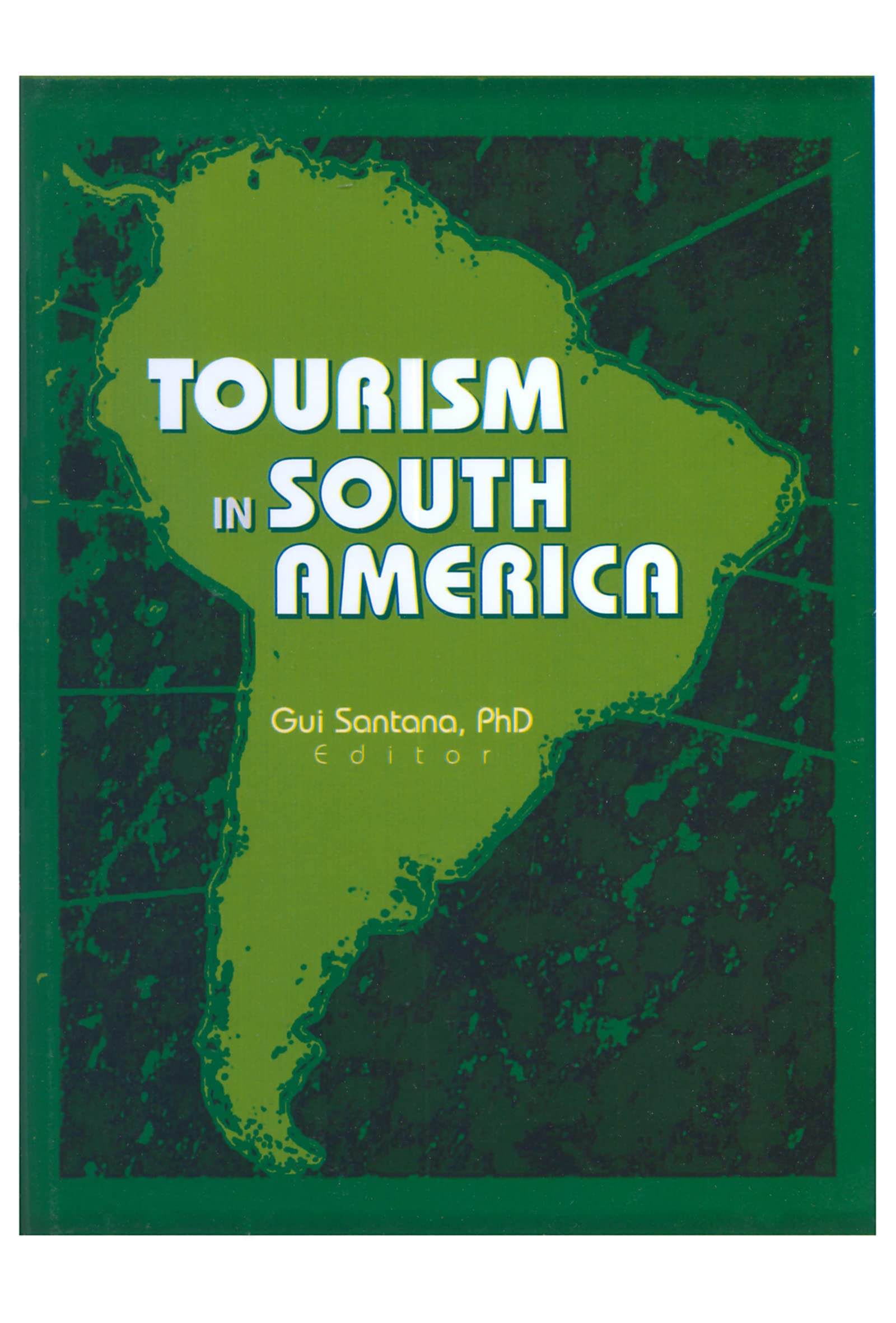 Tourism in South America Business, Finance & Career