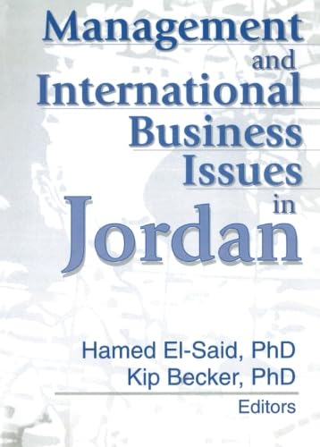 Management and International Business Issues in Jordan (Monograph Published Simultaneously As the Journal of Transnational Management Development, 1/2) Business, Finance & Career