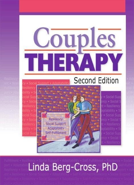 Couples Therapy, Second Edition (Haworth Marriage and the Family) Medicine