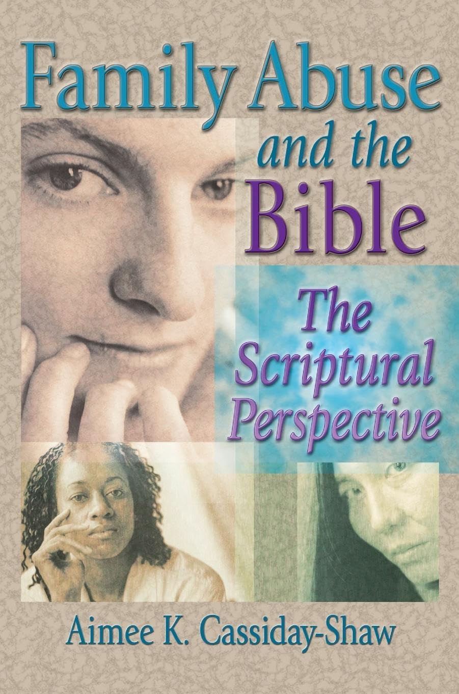 Family Abuse and the Bible Medicine