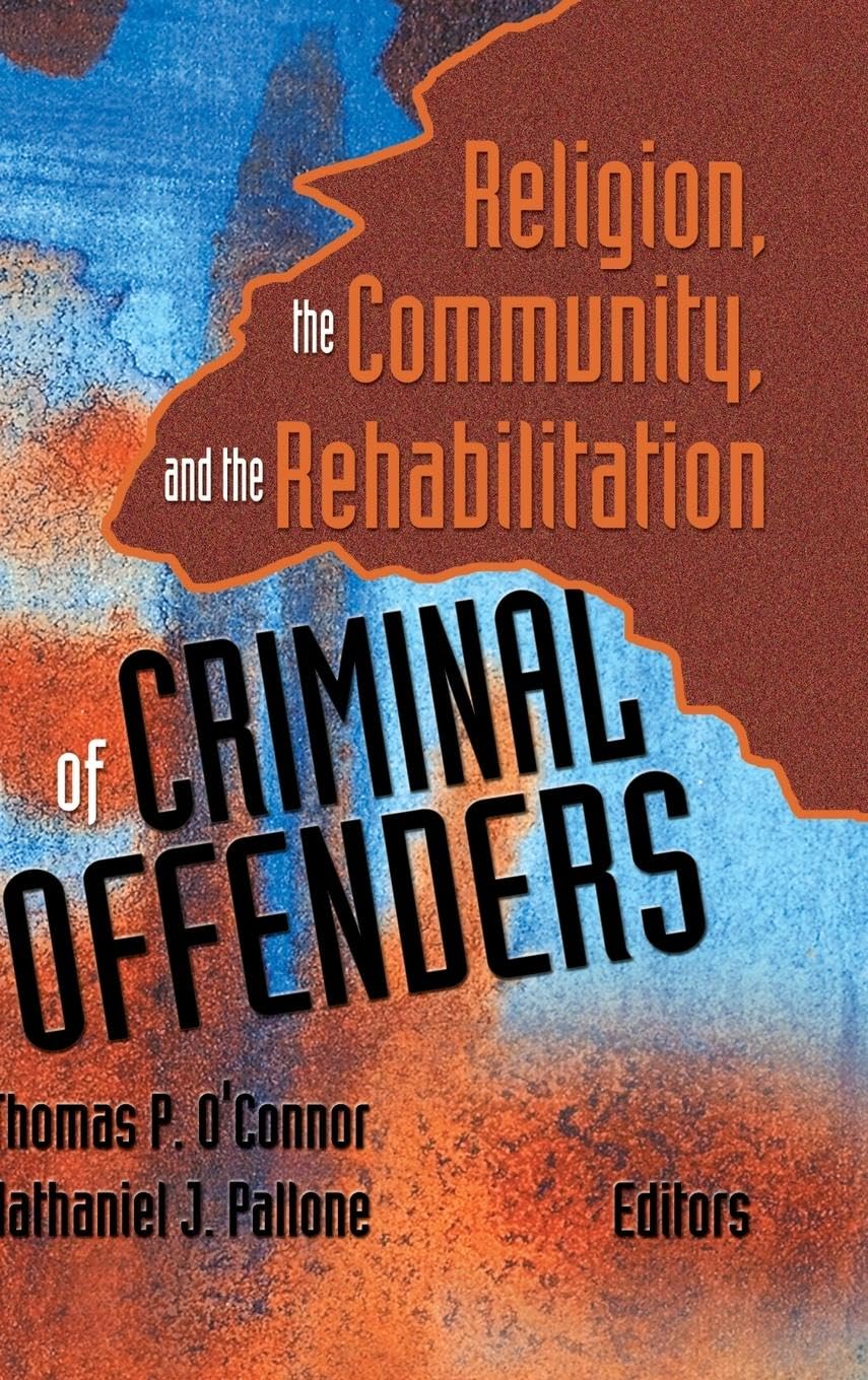 Religion, the Community, and the Rehabilitation of Criminal Offenders Law