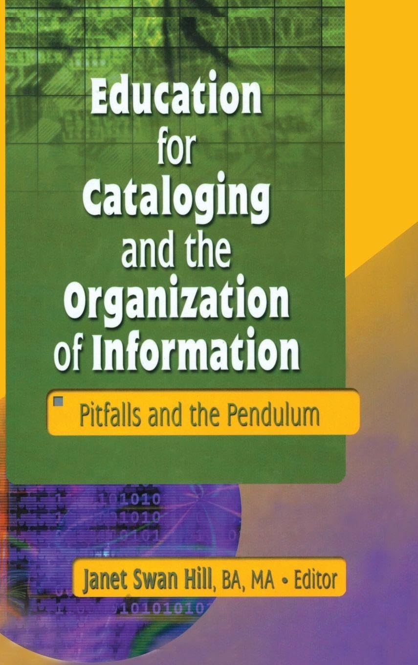 Education for Cataloging and the Organization of Information Social Sciences