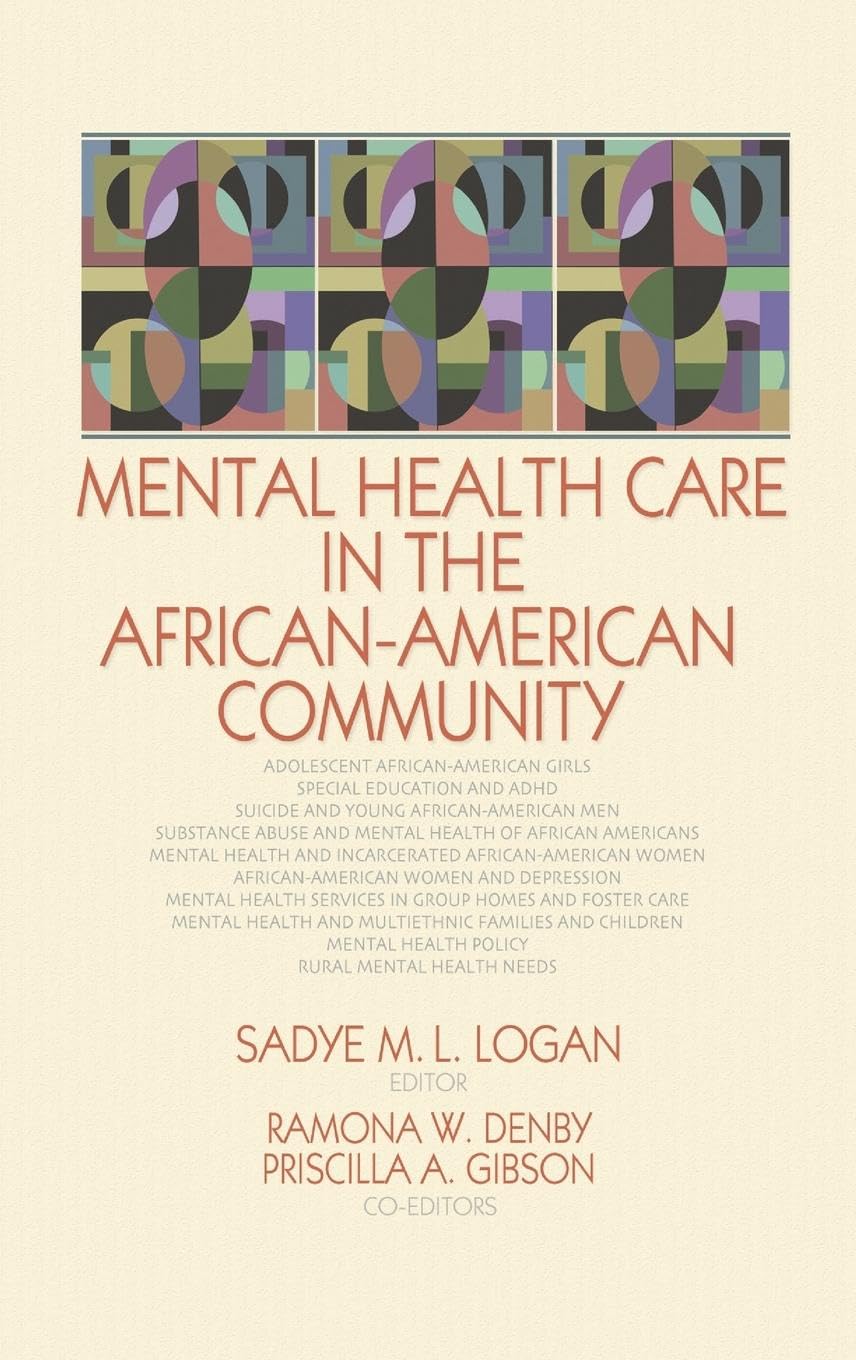 Mental Health Care in the African-American Community Medicine
