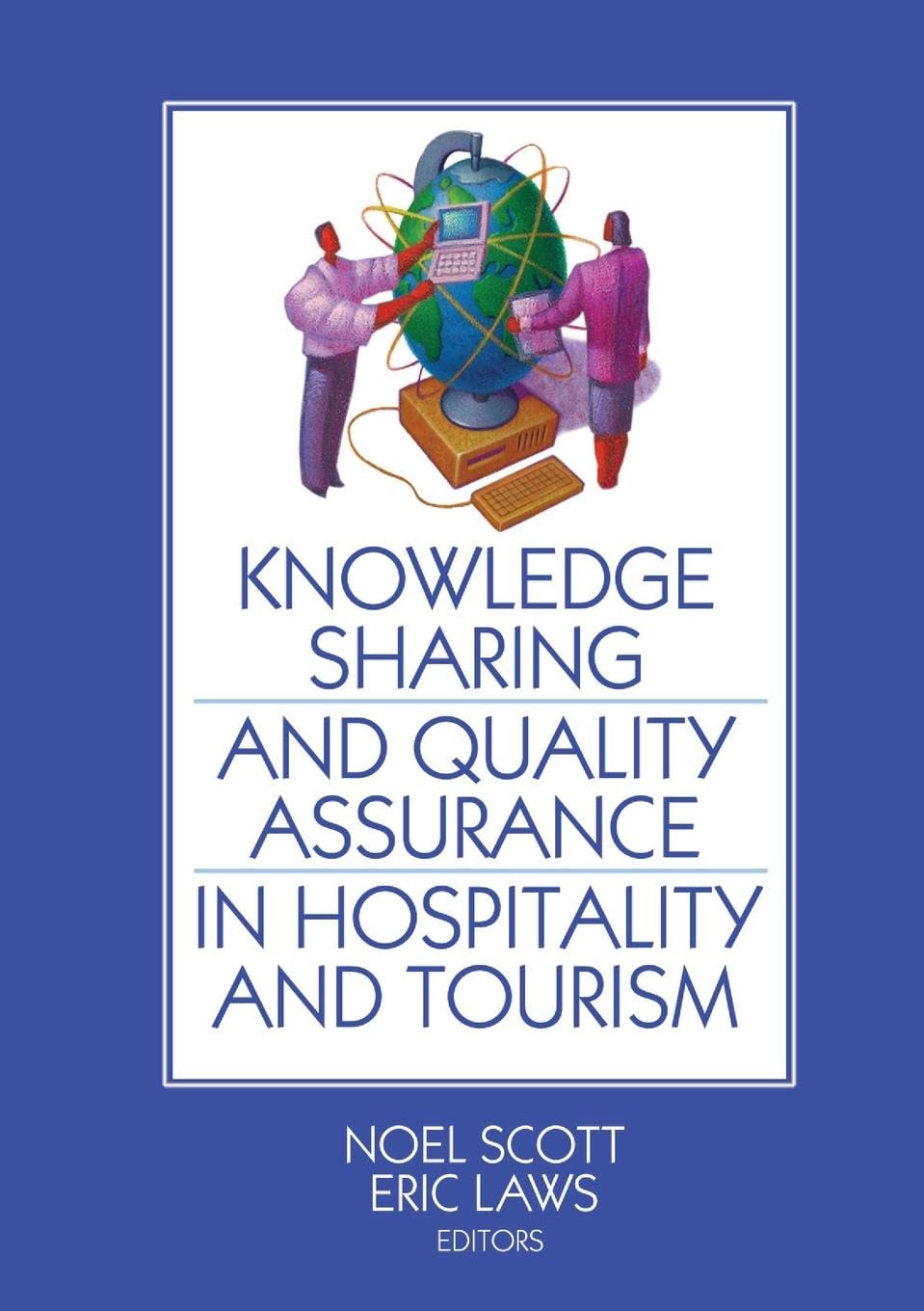 Knowledge Sharing and Quality Assurance in Hospitality and Tourism Social Sciences