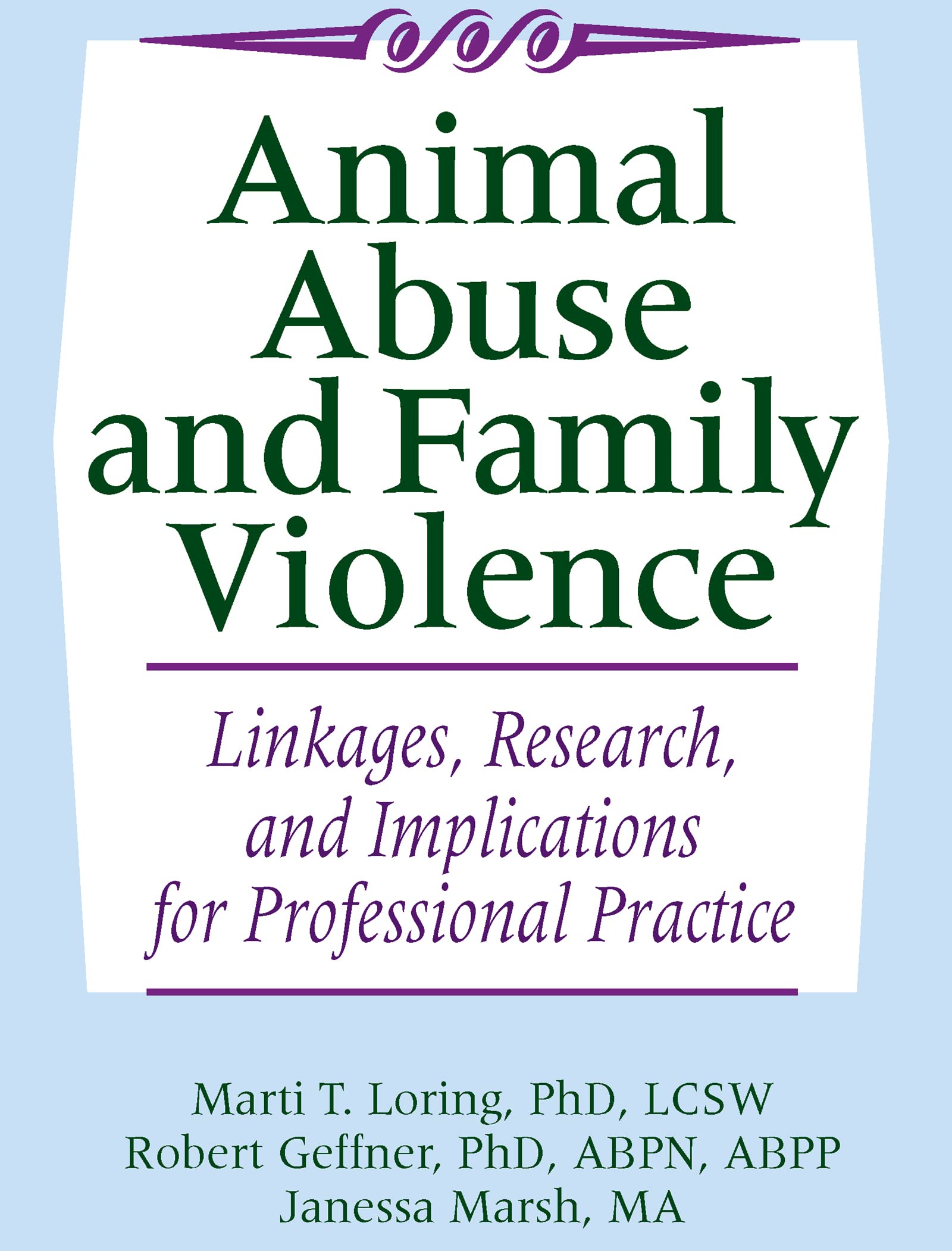 Animal Abuse and Family Violence Medicine