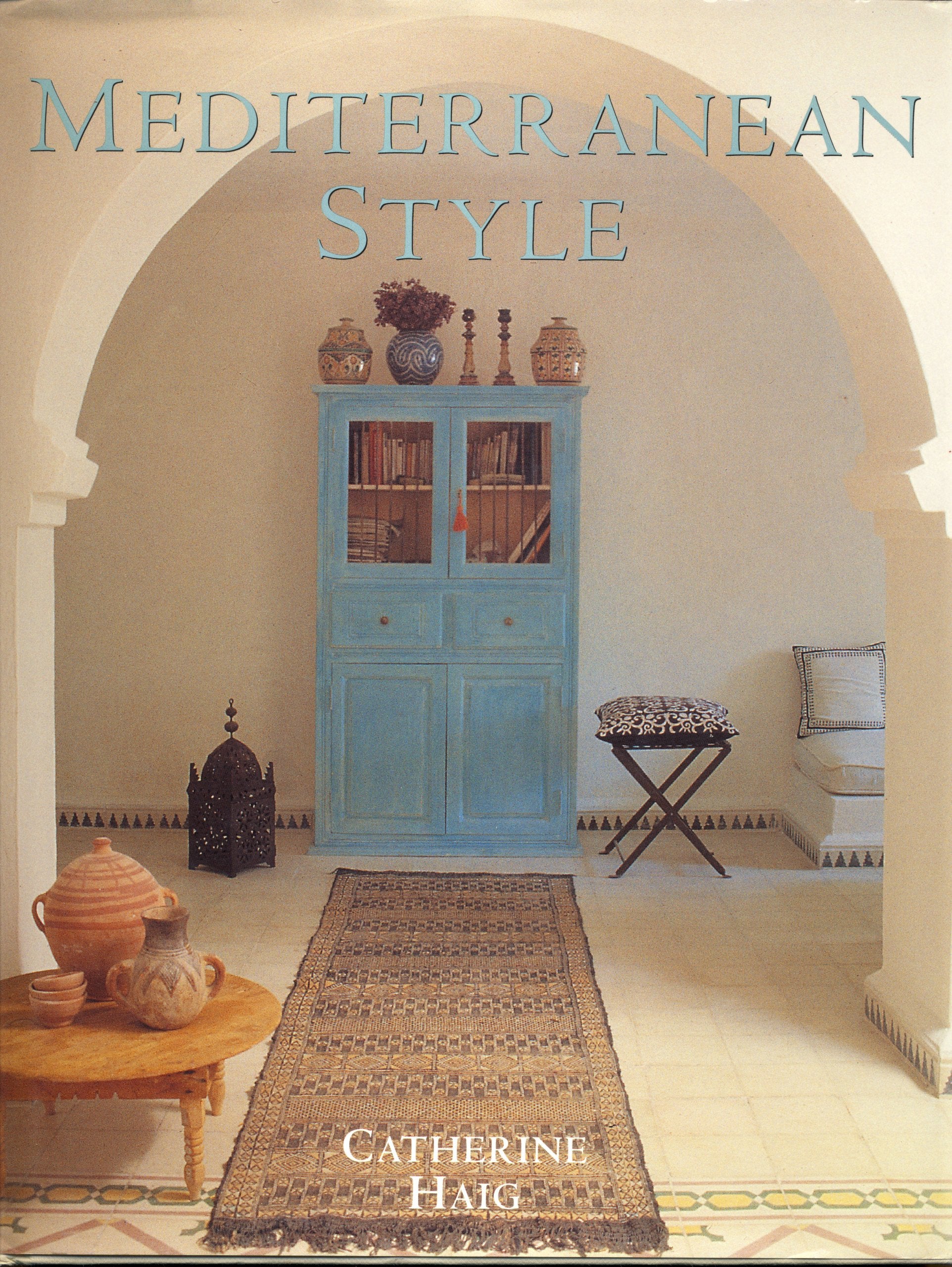 Mediterranean Style: Relaxed Living Inspired by Strong Colors and Natural Materials Architecture
