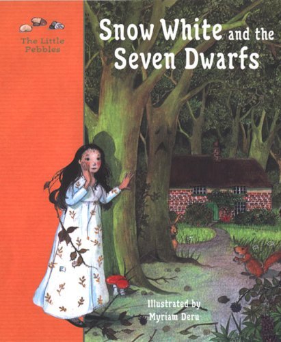 Snow White and the Seven Dwarfs: A Fairy Tale by the Brothers Grimm book
