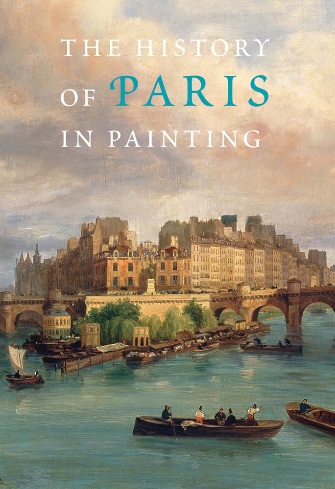 The History of Paris in Painting book