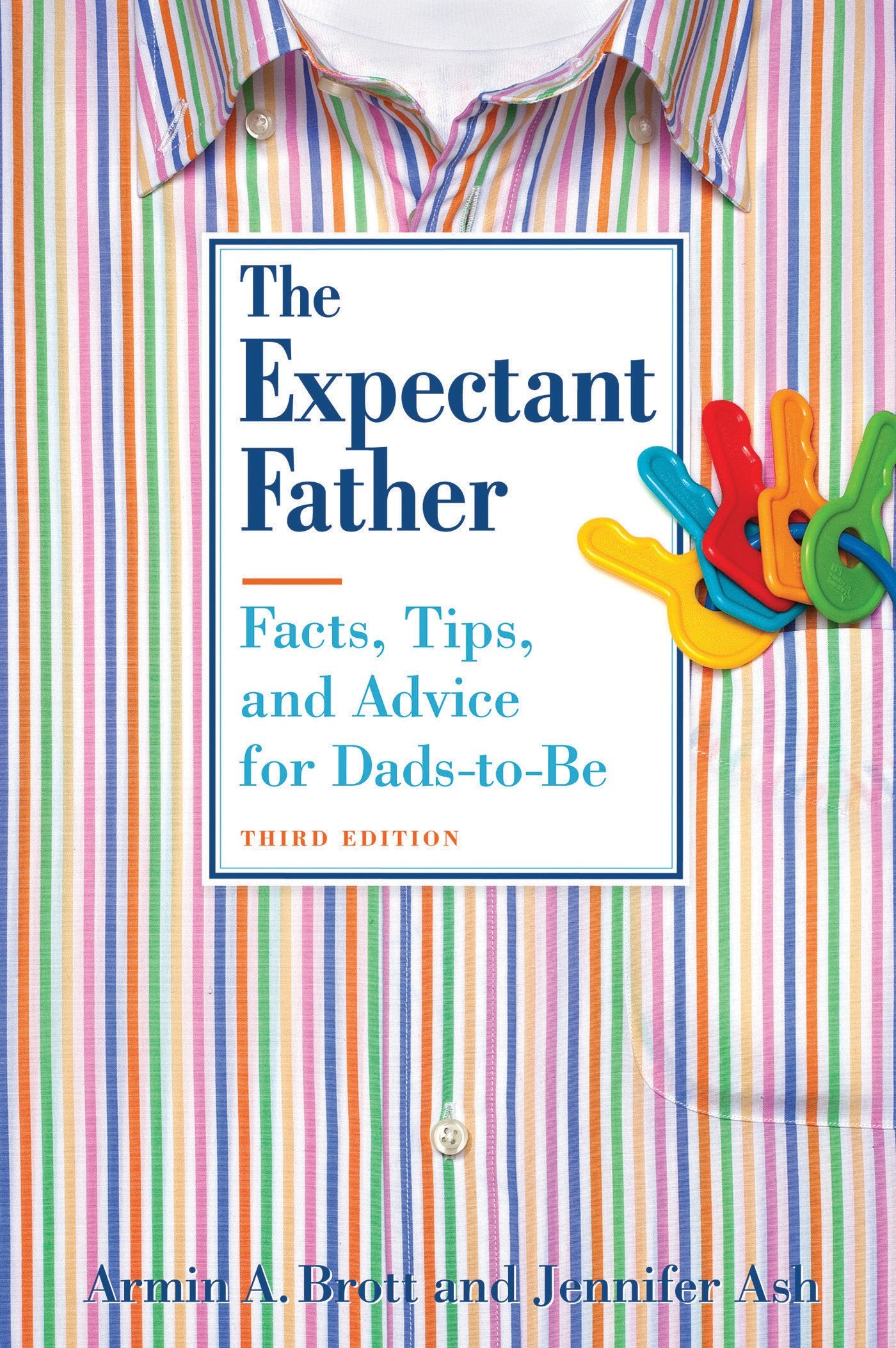 Expectant Father: Facts, Tips, and Advice for Dads-to-be Social Sciences