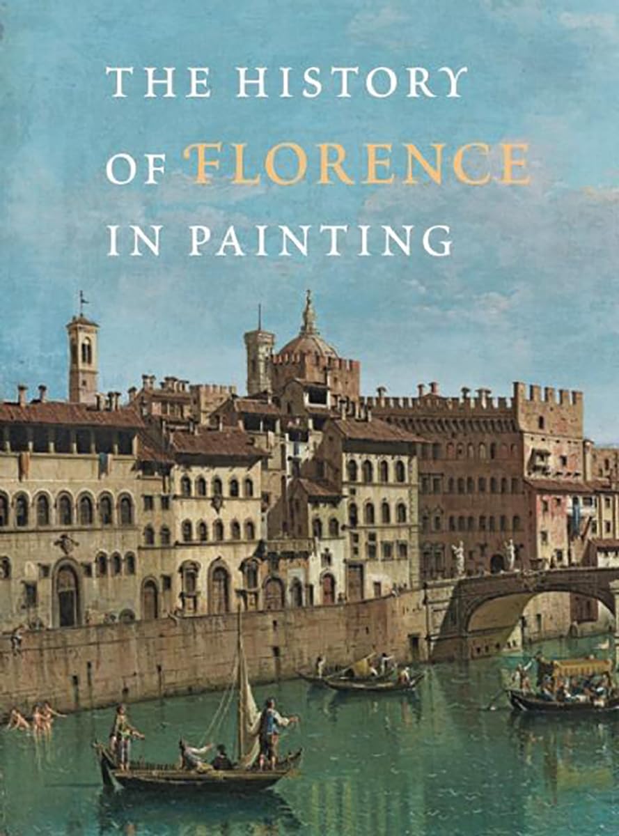The History of Florence in Painting Film, Art & Culture