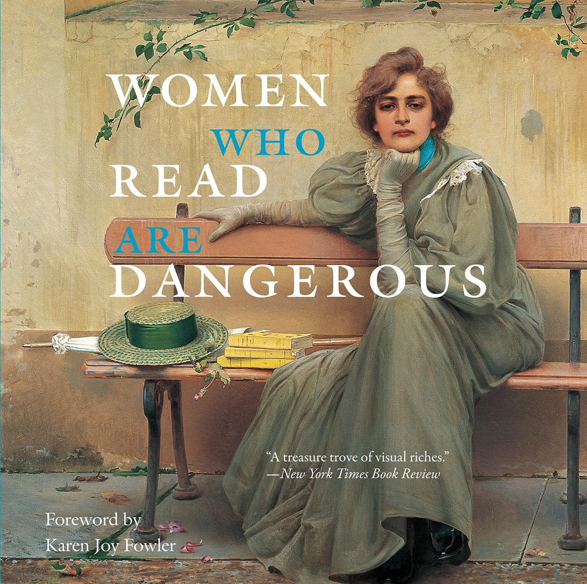 Women Who Read Are Dangerous Books
