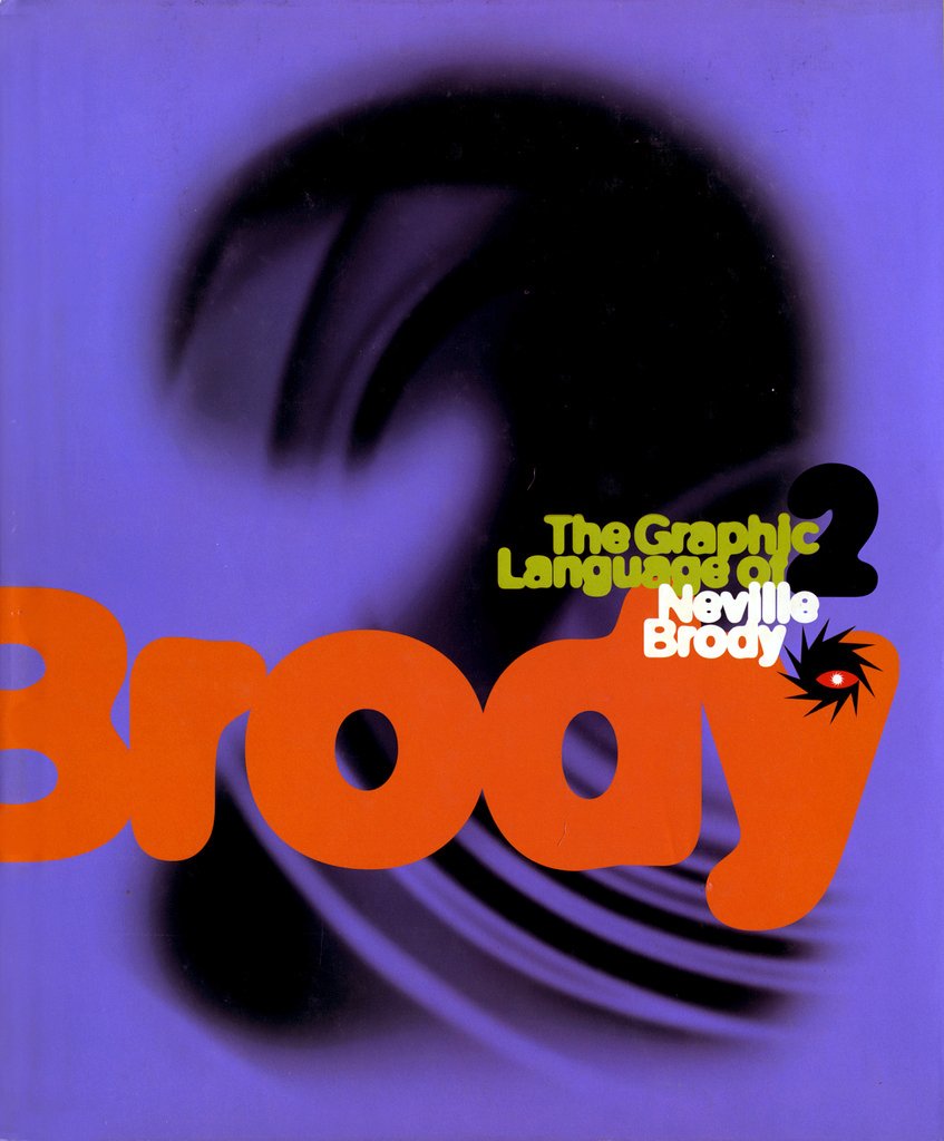 The Graphic Language of Neville Brody Film, Art & Culture