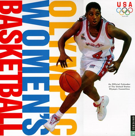 Cal 99 Olympic Women's Basketball Calendar: An Official Calendar of the United States Olympic Committee Leisure & Fun