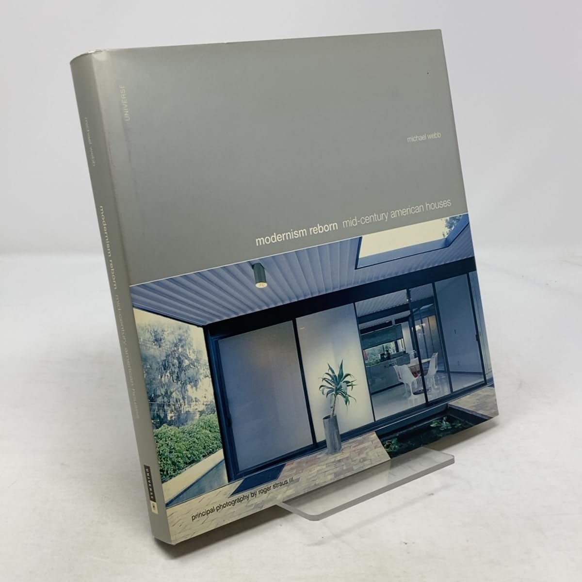 Modernism Reborn: Mid-Century American Houses book
