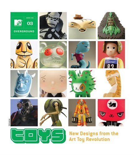 Toys: MTV Overground 3 Film, Art & Culture